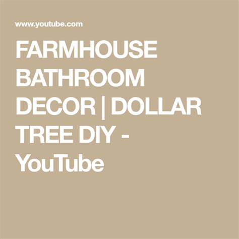 farmhouse bathroom decor dollar tree diy youtube