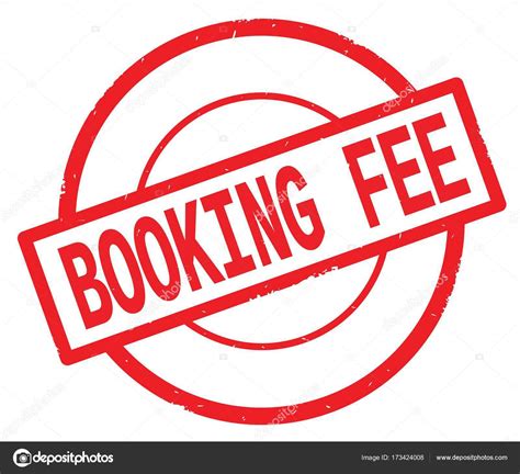 booking fee text written  red simple circle stamp stock photo  outchill