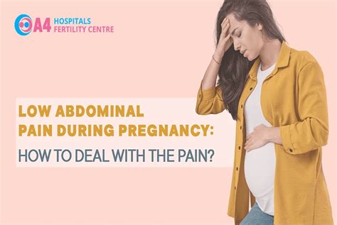 Lower Abdominal Pain Pregnancy A4 Fertility In Chennai