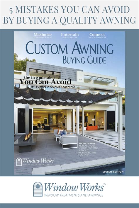 top  mistakes   avoid  buying  quality awning windowworksnj awnings