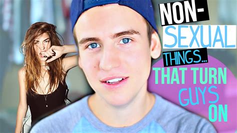 7 Non Sexual Things That Turn Guys On Youtube