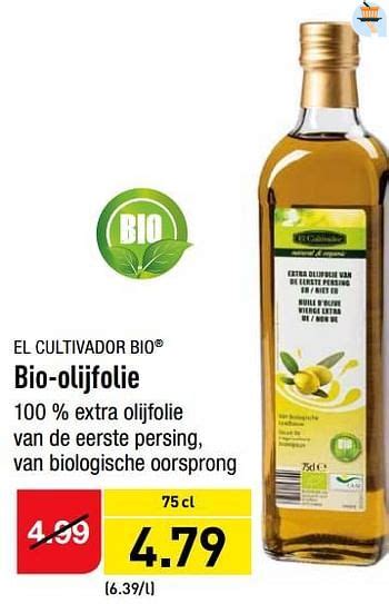 el cultivador bio olijfolie promotie bij aldi