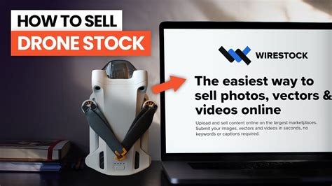 sell drone stock footage wirestock beginners guide youtube