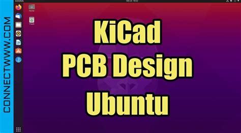 kicad pcb design  schematic capture software install kicad eda  ubuntu  pcb design
