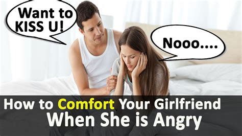 how to comfort your girlfriend cute things to say to
