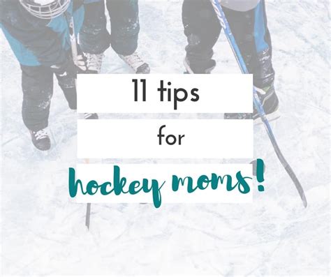 11 Tips For Hockey Moms Embrace The Perfect Mess Hockey Mom Hockey