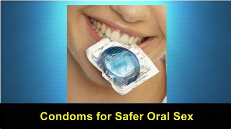 condoms for safer oral sex video youtube