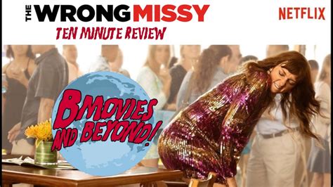 The Wrong Missy Ten Minute Review B Movies And Beyond Youtube