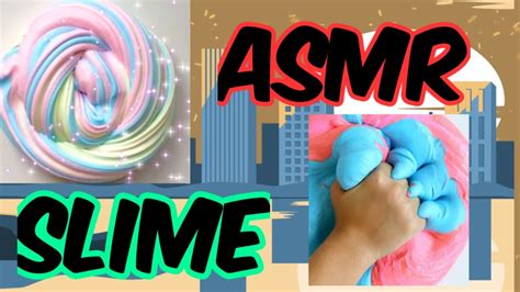Asmr From Slime Satisfaction Video 2 Youtube