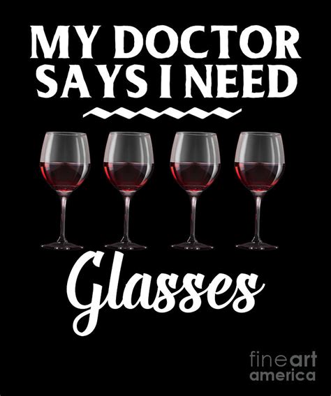 funny wine  wine humor glass gift digital art  lukas davis pixels