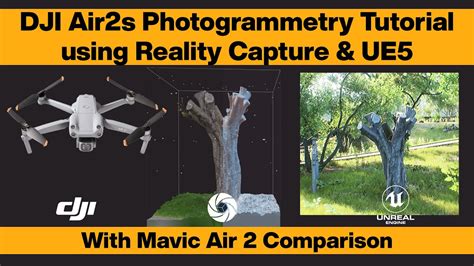 dji airs mavic air  photogrammetry tutorial reality capture ue zbrush youtube