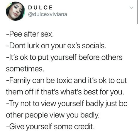 Dulce Pee After Sex Dont Lurk On Your Ex S Socials It S Ok To Put