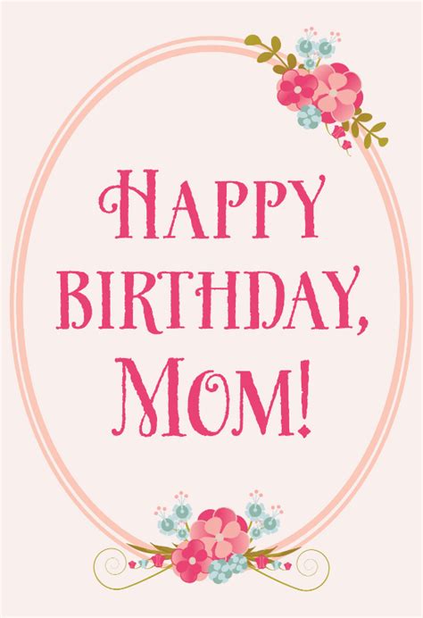 floral birthday for mom free birthday card greetings