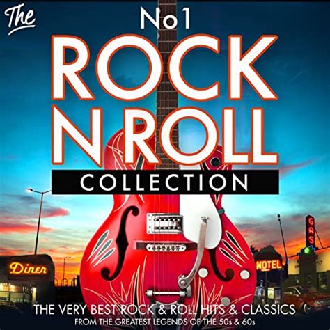 the no 1 rock n roll collection the very best rock n roll hits