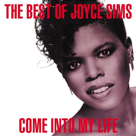 ‎come Into My Life The Very Best Of Joyce Sims By Joyce Sims On Apple