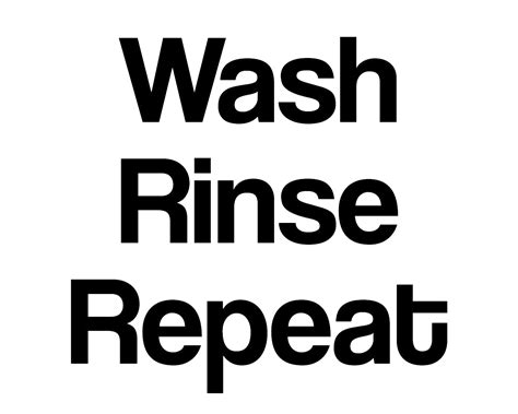 easy  wash rinse repeat  complicate  life