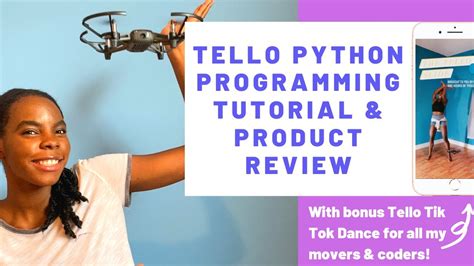 tello drone python programming tutorial product review youtube