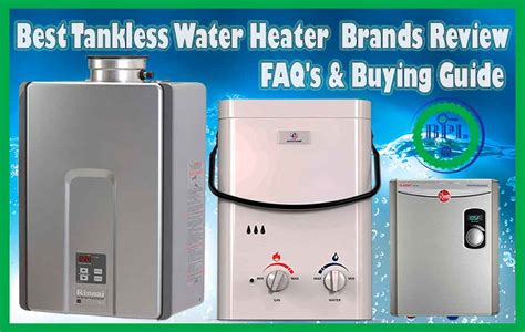 tankless water heater brands review    product lab