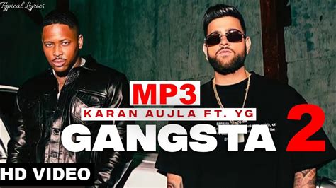 Gangsta 2 Karan Aujla Ft Yg Rupan Bal Yeah Proof Official Music