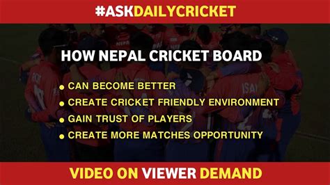 Your Question How Nepal Cricket Board Can Become Better Our Answer