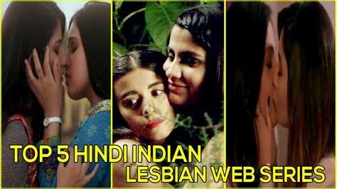 top 5 hindi indian lesbian web series youtube