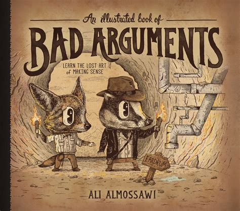 illustrated book  bad arguments  experiment
