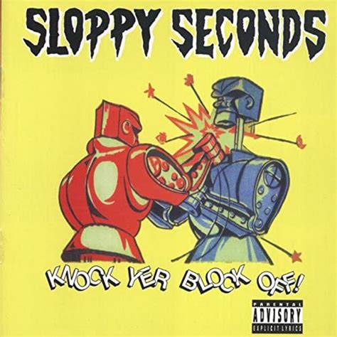 amazon music sloppy secondsのknock yer block off jp