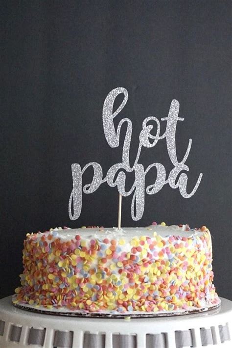 Silver Glitter Hot Papa Cake Topper Happy Father S Day Dad S Birthday