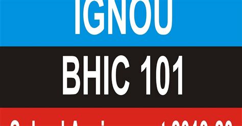 bhic  history  india solved assignment  exam solution