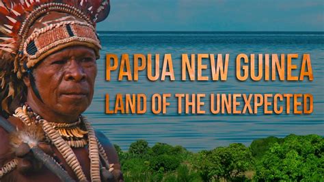 Papua New Guinea A Travel Destination And A Paradise For