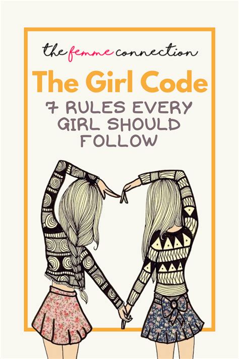 The Girl Code 7 Basic Rules Every Girl Should Follow — The Femme