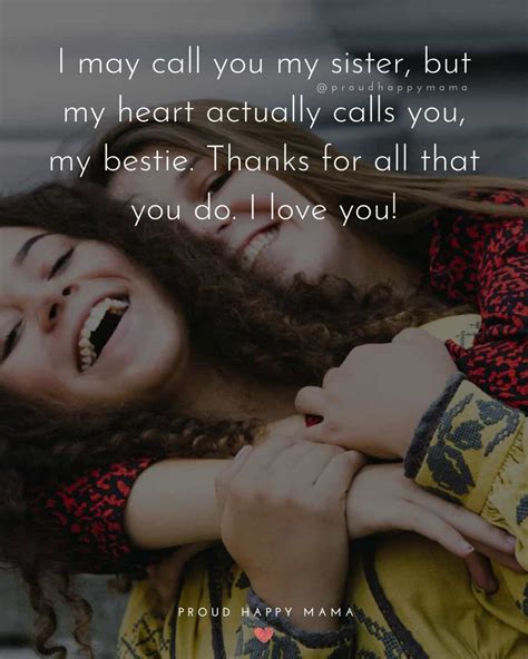 70 Heartfelt I Love My Sister Quotes With Images
