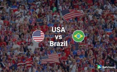 usa vs brazil match preview and live stream information