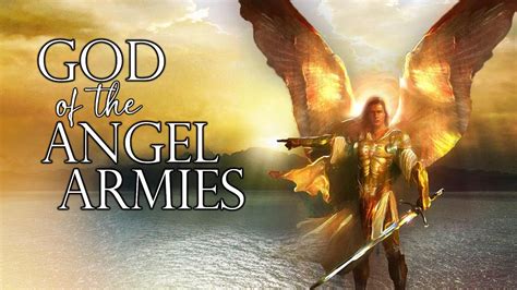 god   angel armies pastor raymond woodward youtube