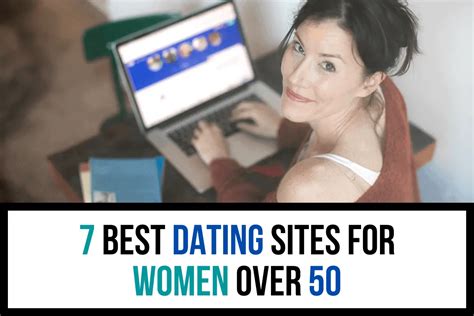 7 best dating sites for women over 50 in 2020 aging greatly