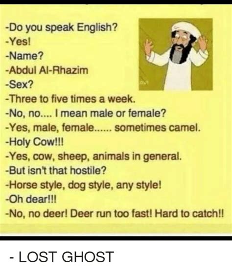 Do You Speak English Yes Name Abdul Al Rhazim Sex Three To Five