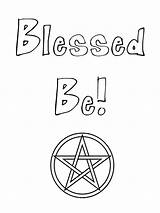 Pagan Wiccan Blessings Coloringhome Slogans Witches sketch template