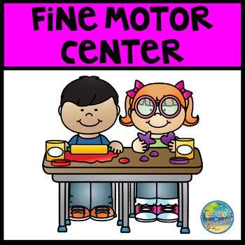 early learning fine motor center  preschool  paradise tpt