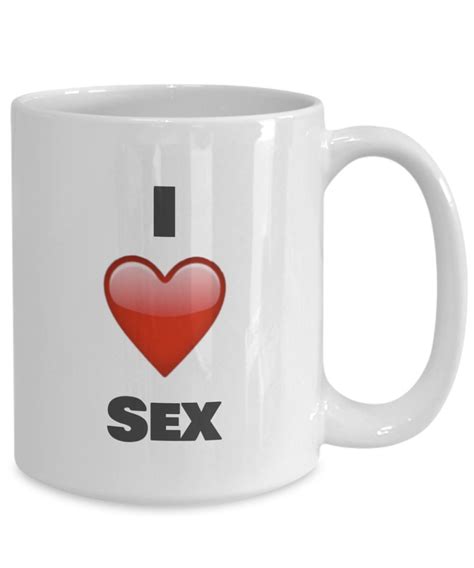 i love sex coffee mug sexual funny t idea kitchen dining and bar