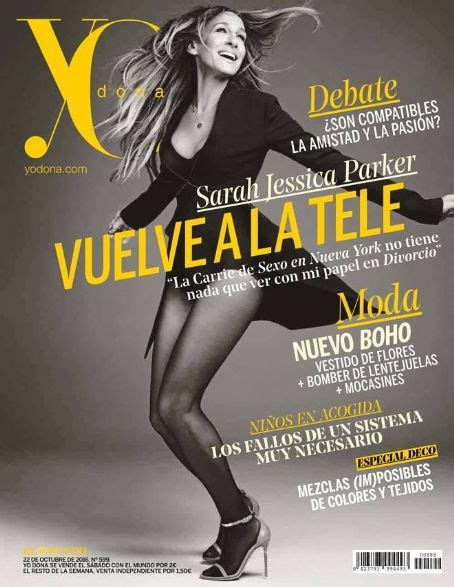Sarah Jessica Parker Yo Dona Magazine 22 October 2016