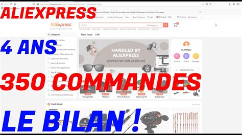 aliexpress le guide complet apres  ans   commandes youtube