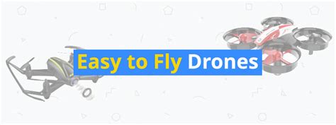 easy  fly drones  beginners  insider
