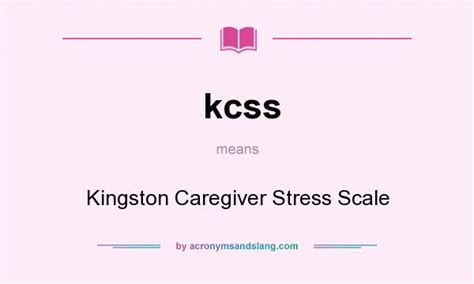 kcss kingston caregiver stress scale in undefined by
