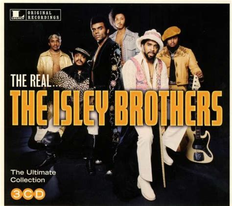 the isley brothers the real the isley brothers the ultimate