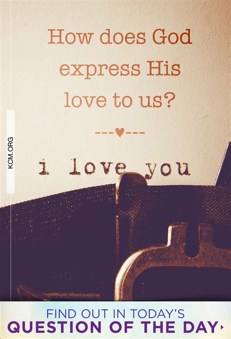 How Does God Express His Love For Us Kenneth Copeland