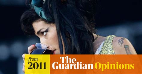 Addiction Killed Amy Winehouse What Sort Doesn T Matter Deborah Orr