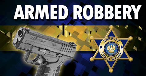 Detectives Investigating Armed Robbery At A Larose Business Lafourche