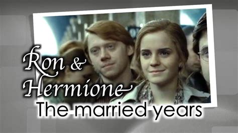 Ron And Hermione The Married Years Youtube