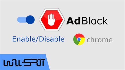 enabledisable google chrome adblock wall spot
