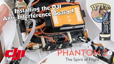 dji phantom  anti interference board installation guide youtube